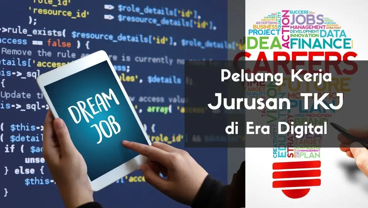 Peluang Kerja TKJ di Era Digital