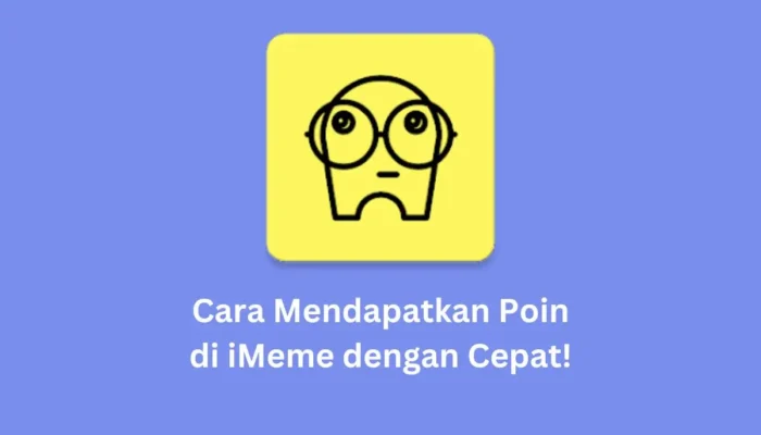 Cara Mendapatkan Poin di Imeme dengan Cepat! Kamu Harus Coba! Cara Mendapatkan Poin di Imeme dengan Cepat!
