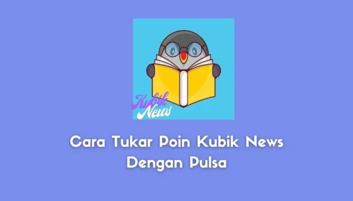 Cara Tukar Poin Kubik News