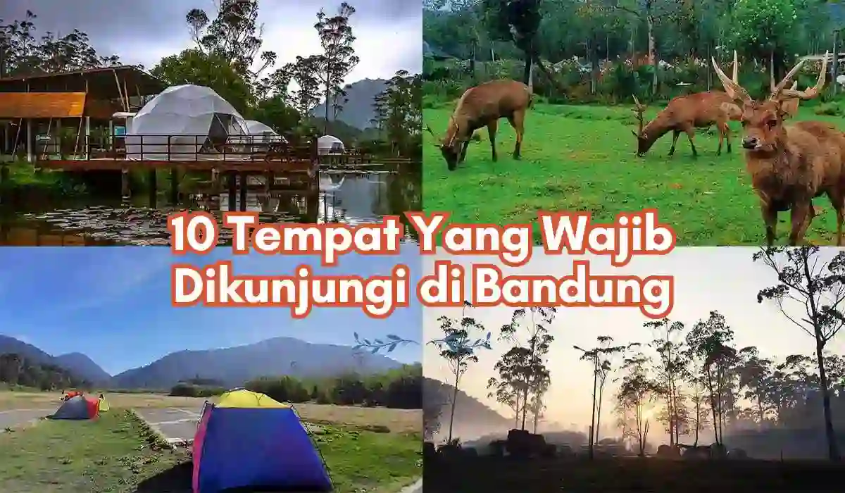 tempat yang wajib dikunjungi di bandung