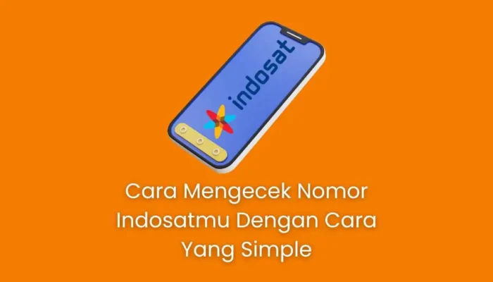 cara cek nomor indosat dengan simple