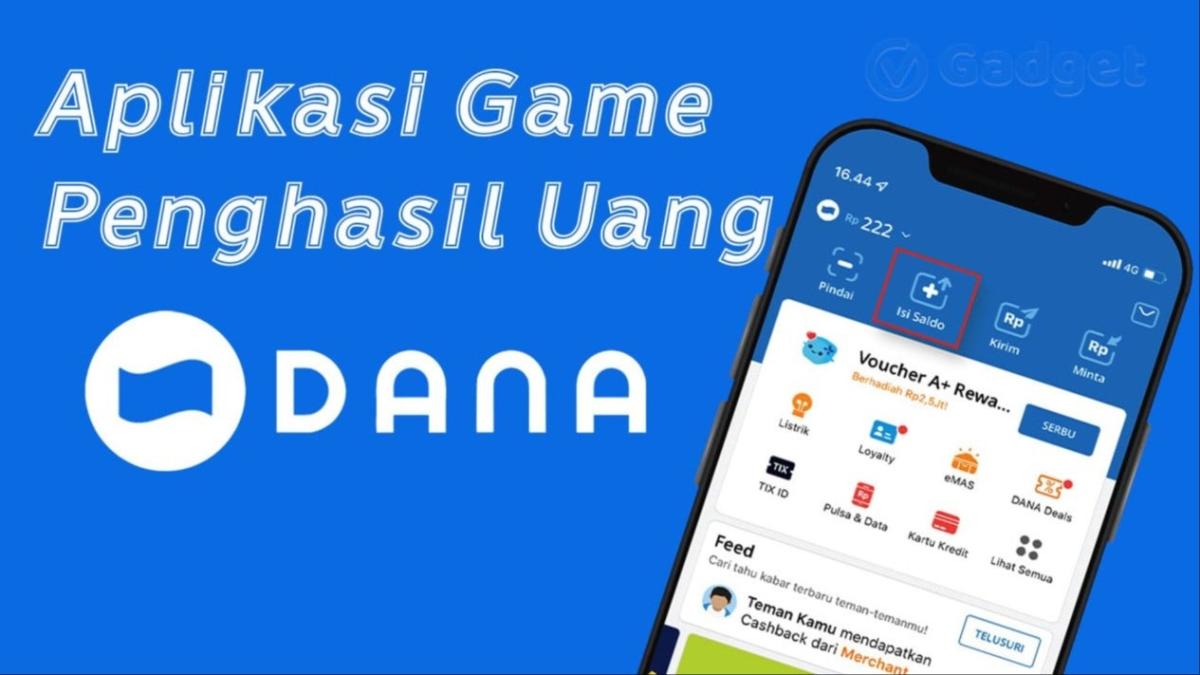 Ini Nih, Aplikasi Penghasil Saldo Dana yang Wajib Kamu Coba!